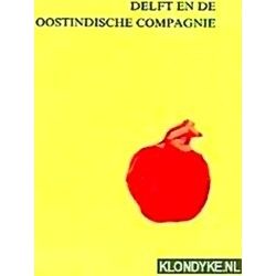 Delft En De Oostindische Compagnie