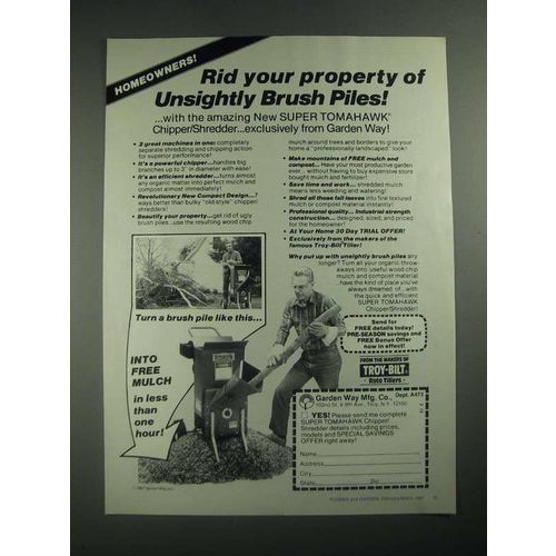 1987 Garden Way Super Tomahawk Chipper/Shredder Ad - Unsightly Brush Piles