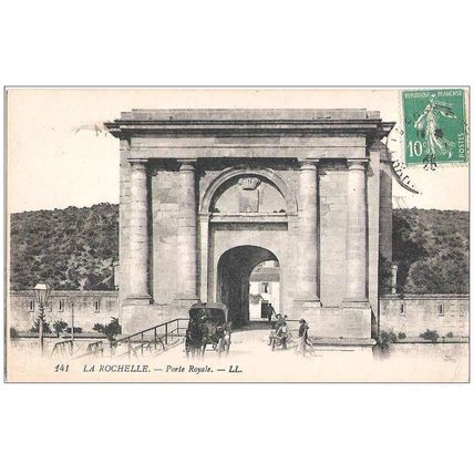 17 - LA ROCHELLE - porte royale