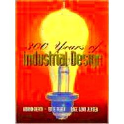 300 Years of Industrial Design