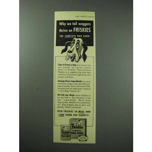 1943 Friskies Dog Food Ad - We Tail Waggers Thrive