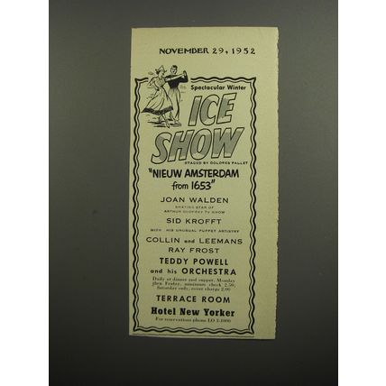 1952 Hotel New Yorker Ad - Spectacular Winter Ice Show staged by Dolores Pallet