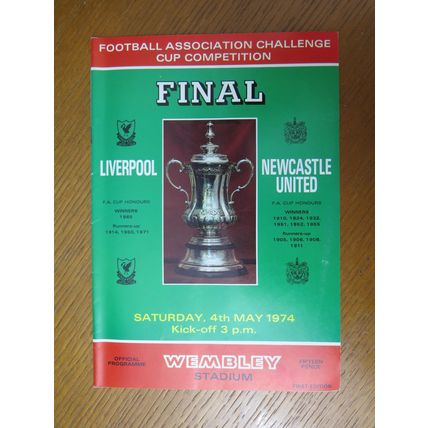 1974 LIVERPOOL V NEWCASTLE UTD FA CUP FINAL PROGRAMME