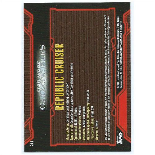 2012 Star Wars Galactic Files - #241 - Rebpulic Cruiser
