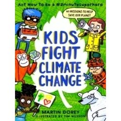 2minutesuperhero: Kids Fight Climate Change: Act now to be a 2minutesuperhero