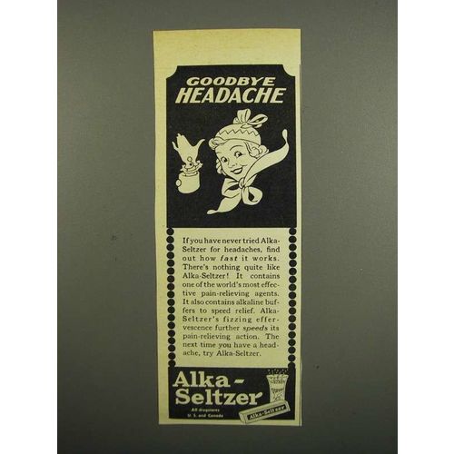 1949 Alka-Seltzer Medicine Ad - Goodbye Headache