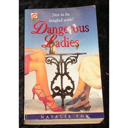 Dangerous Ladies by Natalie Fox