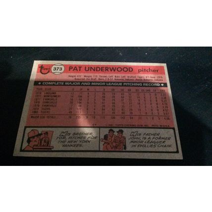 1981 Topps Card # 373 Pat Underwood Very Good-Excellent (4) Detroit Tigers