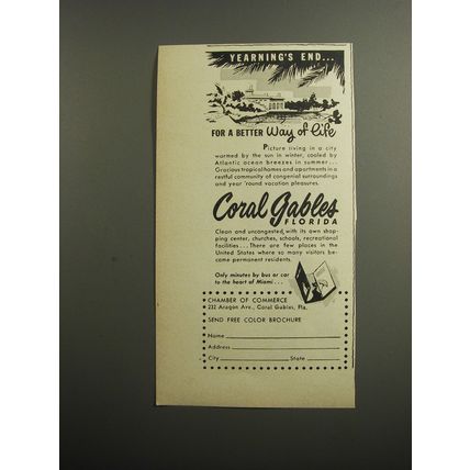 1952 Coral Gables Florida Ad - Yearning's end for a better way of life
