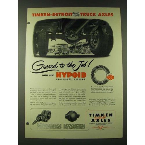 1948 Timken-detroit Hypoid Gearing Ad - Timken-Detroit heavy duty truck Axles