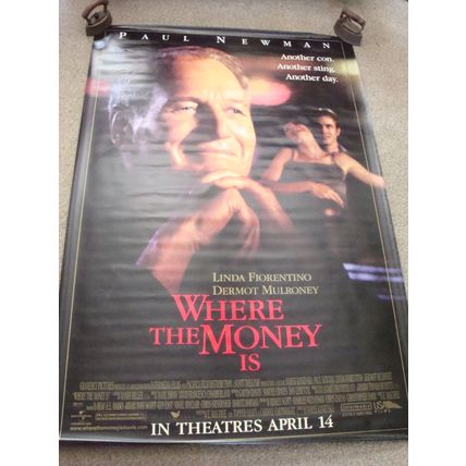 WHERE THE MONEY IS - MOVIE BANNER - STARRING PAUL NEWMAN