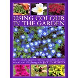 Using Colour In The Garden