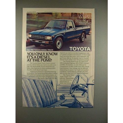 1982 Toyota Diesel Truck Ad - Only Know at The Pump!