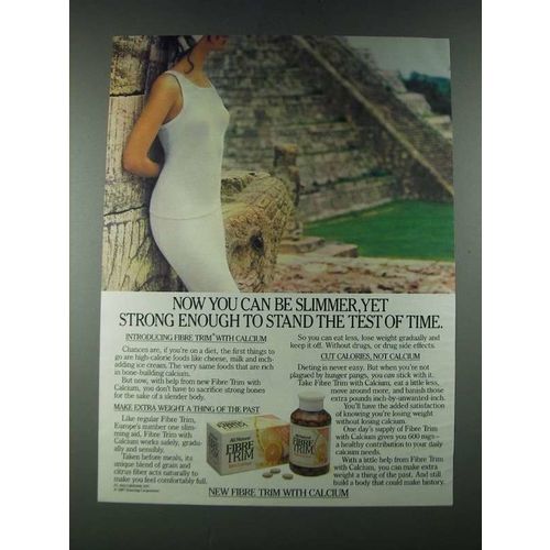 1987 Fibre Trim with Calcium Ad - No You Can Be Slimmer