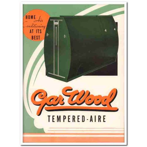 Gar Wood Industries Inc 1940 Vintage Catalog Heating Tempered-Aire