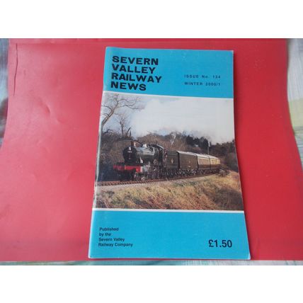 SEVERN VALLEY / ISSUE 134 / WINTER 2000 (11/01 ) FREE POSTAGE U K
