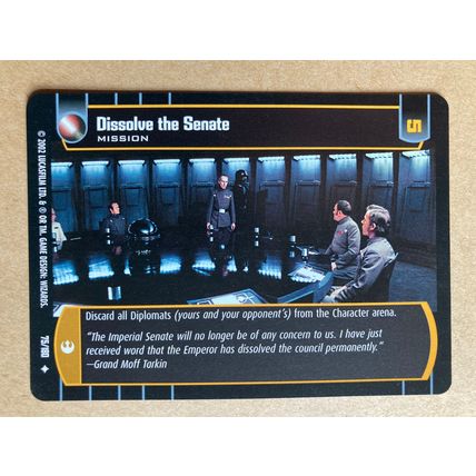 Star Wars TCG: A New Hope # 75 Dissolve the Senate (A) 2002 WotC Dark Uncommon