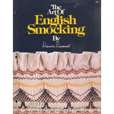 The Art of English Smocking By Dianne Durand [28797]