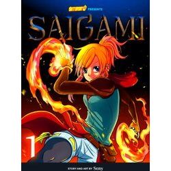 Saturday AM Tanks / Saigami: Saigami, Volume 1 - Rockport Edition