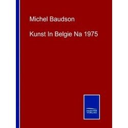 Kunst In Belgie Na 1975