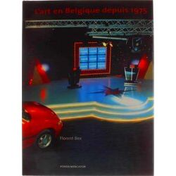 L Art En Belgique Depuis 1975