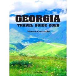 Georgia Travel Guide 2020