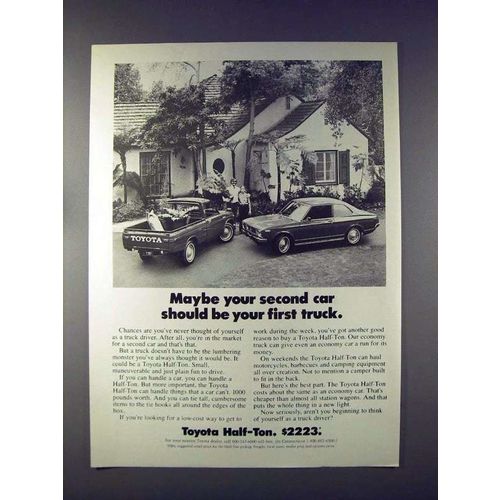 1972 Toyota Half-Ton Pickup Truck Ad - Your First!