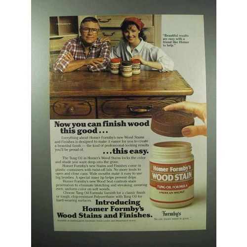 1983 Homer Formby's Wood Stain Ad - Finish this Good