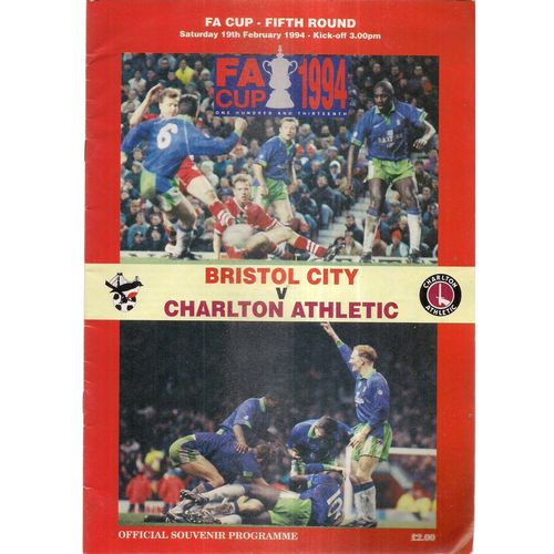 BRISTOL CITY v CHARLTON ATHLETIC February 19th, 1994 football programme FA cup =
