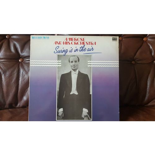 Ambrose & His Orchestra ‎– Swing Is In The Air (RFL35) 1984 (LP)