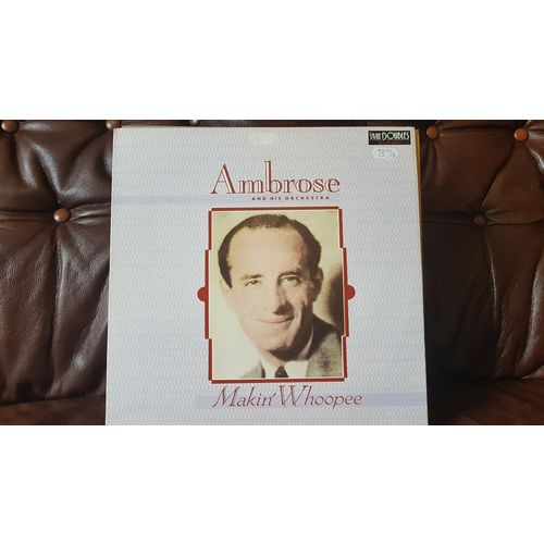 Ambrose & His Orchestra ‎– Makin' Whoopee (SVLD007) 1987 (LP)