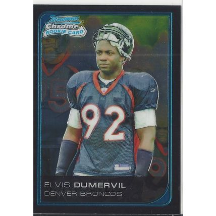 2006 BOWMAN CHROME ELVIS DUMERVIL #106 ROOKIE