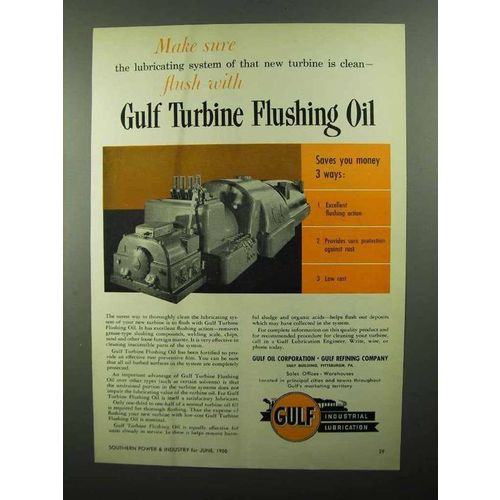1950 Gulf Turbine Flushing Oil Ad - Make Sure