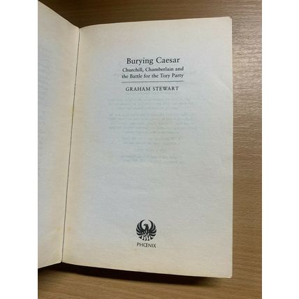 2000 "BURYING CAESAR" CHURCHILL, CHAMBERLAIN & TORY PARTY PAPERBACK BOOK (P3)