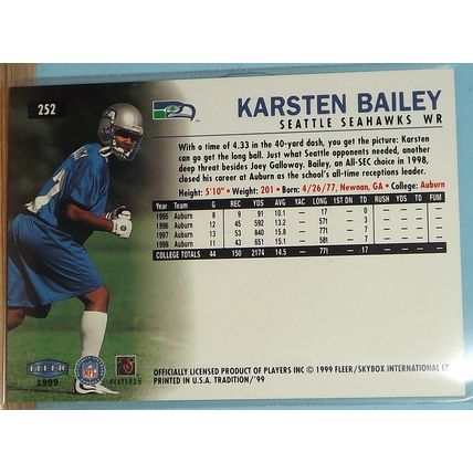 1999 Fleer Tradition KARSTEN BAILEY (Auburn/Seahawks) Rookie Card #252