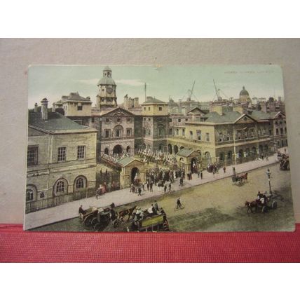 THE HORSE GUARDS, WHITEHALL, LONDON, used antique postcard 1907 pm /