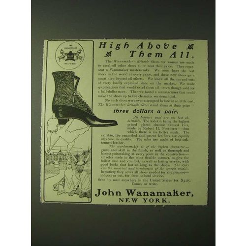 1900 John Wanamaker Reliable Shoes Ad - High above them all