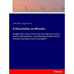 A Dissertation on Miracles