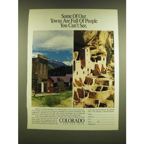 1990 Colorado Tourism Ad - Some of our towns are full of People You Can't See