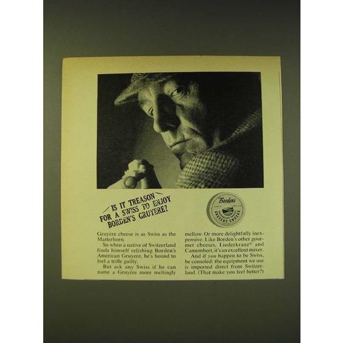 1964 Borden's Gruyere Cheese Ad - Is it treason for a swiss to enjoy