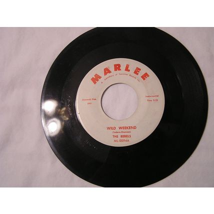 The Rebels 45-WILD WEEKEND/WILD WEEKEND CHA-CHA