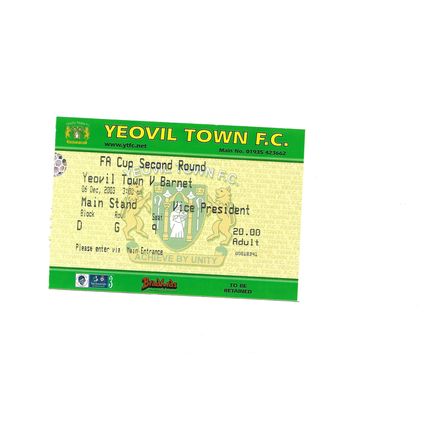 Yeovil Town v Barnet 2003/2004 FA Cup 2nd Round Football Ticket Stub