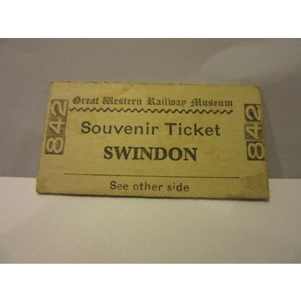 GREAT WESTERN RAILWAY MUSEUM, SWINDON souvenir ticket no 842 =