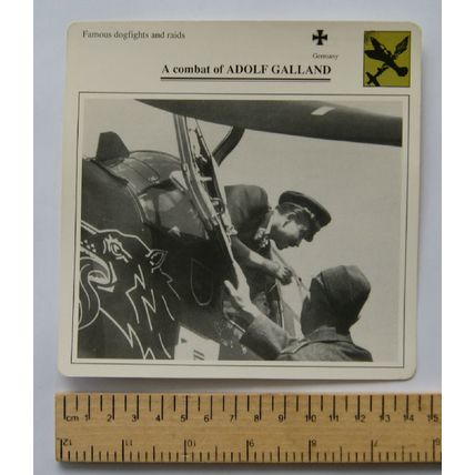 Adolf Galland - Germany - Dogfights & Raids - Collectors Club Card