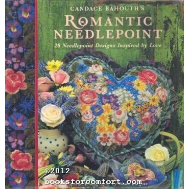 Candace Bahouths Romantic Needlepoint