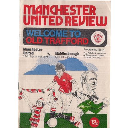 MANCHESTER UNITED v MIDDLESBROUGH football programme 18th September, 1976 =