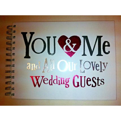 The Bright Side's - You & Me And All Our Lovely Guests Wedding Guest Books