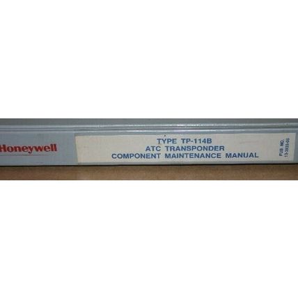 Honeywell TP-114B ATC Transponder Component Maintenance Manual XPDR