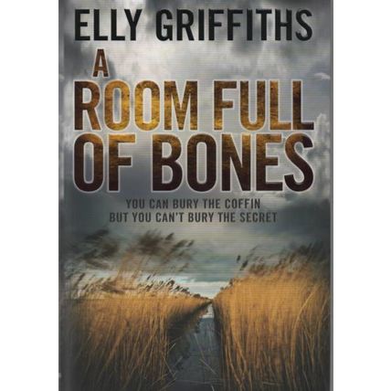 Elly Griffiths: A Room Full of Bones. signed hardback
