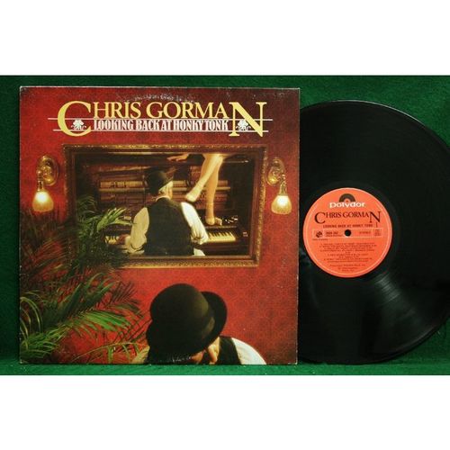 Chris Gorman - Looking Back At Honky Tonk - 2424 242 - EX